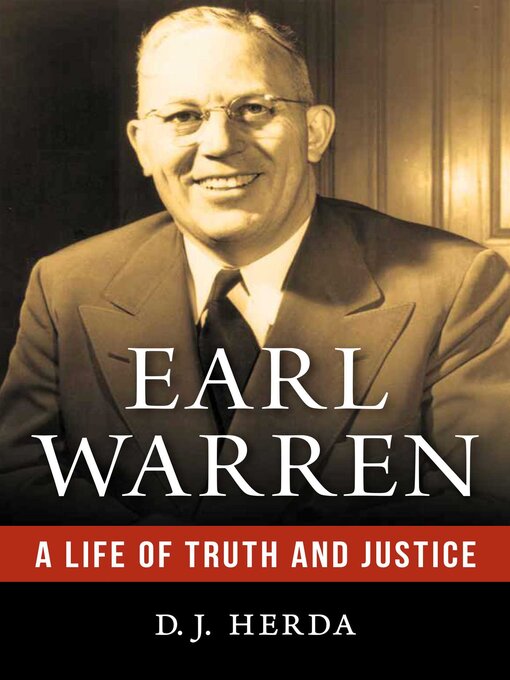 Title details for Earl Warren by D. J. Herda - Available